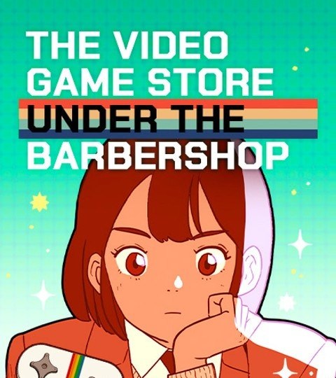 The Video Game Store Under the Barbershop